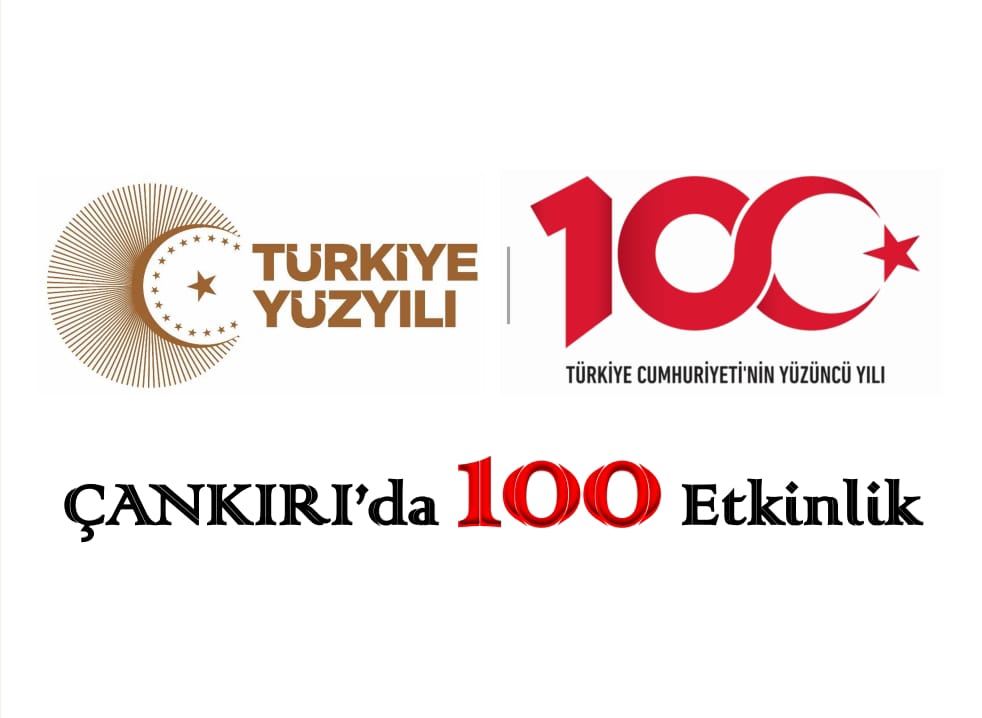 Cumhuriyetimizin 100. Yılında Çankırı’da 100 Etkinlik Yapılacak